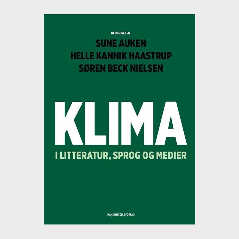 Klima I Litteratur, Sprog Og Medier - S�ren Frank - Bog