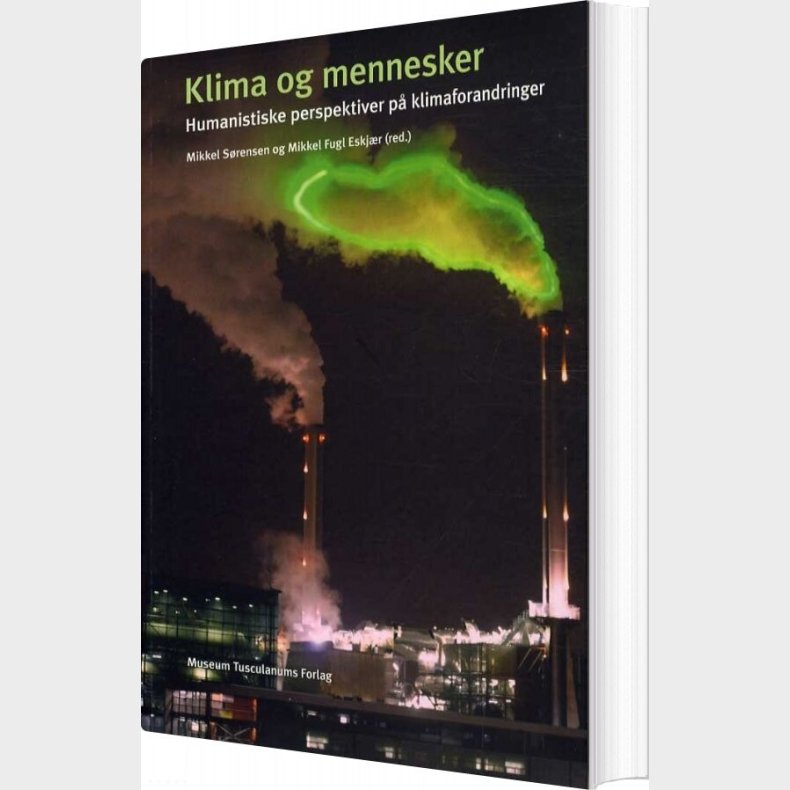Klima Og Mennesker - Mikkel S�rensen - Bog