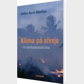Klima P� Afveje - Anders Bjerre Mikkelsen - Bog