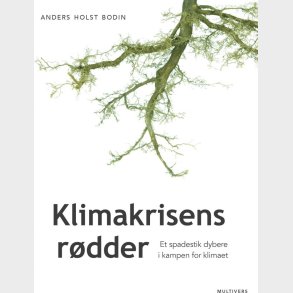 Klimakrisens R�dder - Anders Holst Bodin - Bog