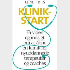 Klinikstart - Lene Friis - Bog