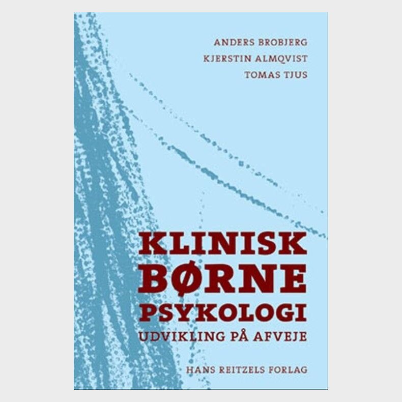 Klinisk B�rnepsykologi - Anders Broberg - Bog