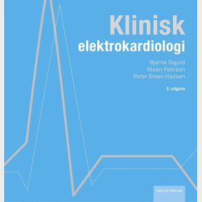 Klinisk Elektrokardiologi - Bjarne Sigurd - Bog