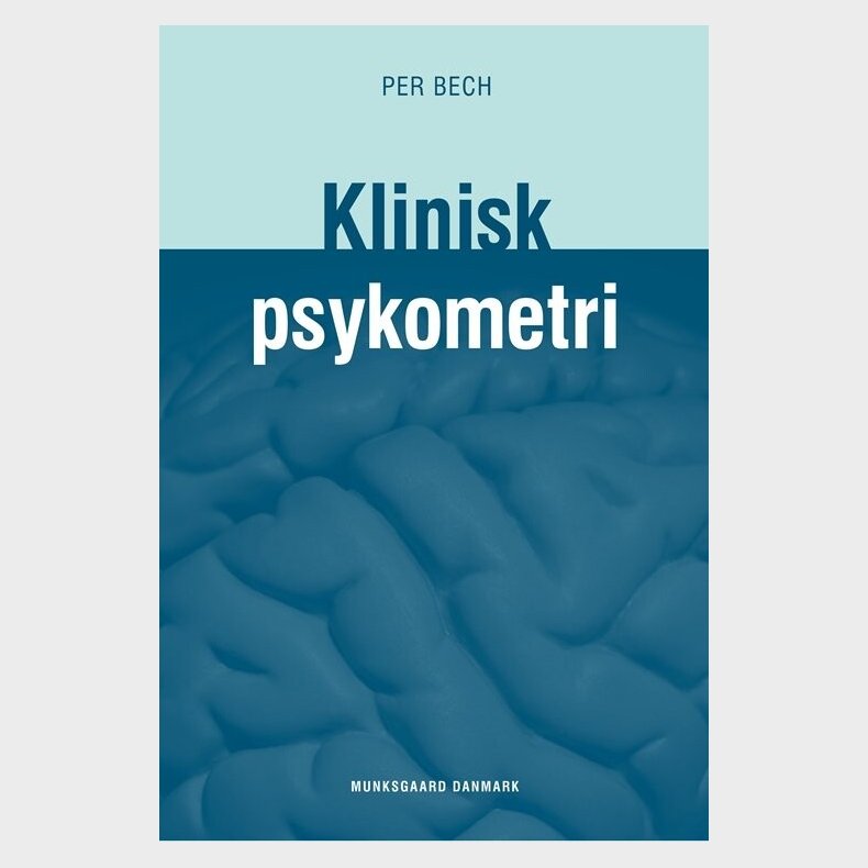 Klinisk Psykometri - Per Bech - Bog