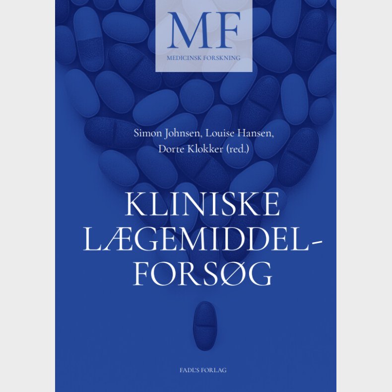 Kliniske L�gemiddelfors�g - Louise Hansen - Bog