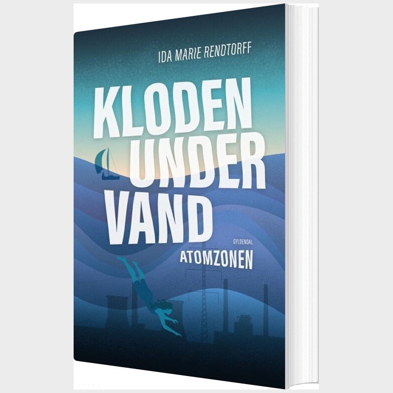 Kloden Under Vand 2 - Atomzonen - Ida-marie Rendtorff - Bog