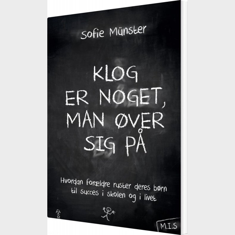 Klog Er Noget, Man ver Sig P - Sofie Mnster - Bog