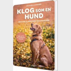 Klog Som En Hund - Michaela Ansbjerg - Bog