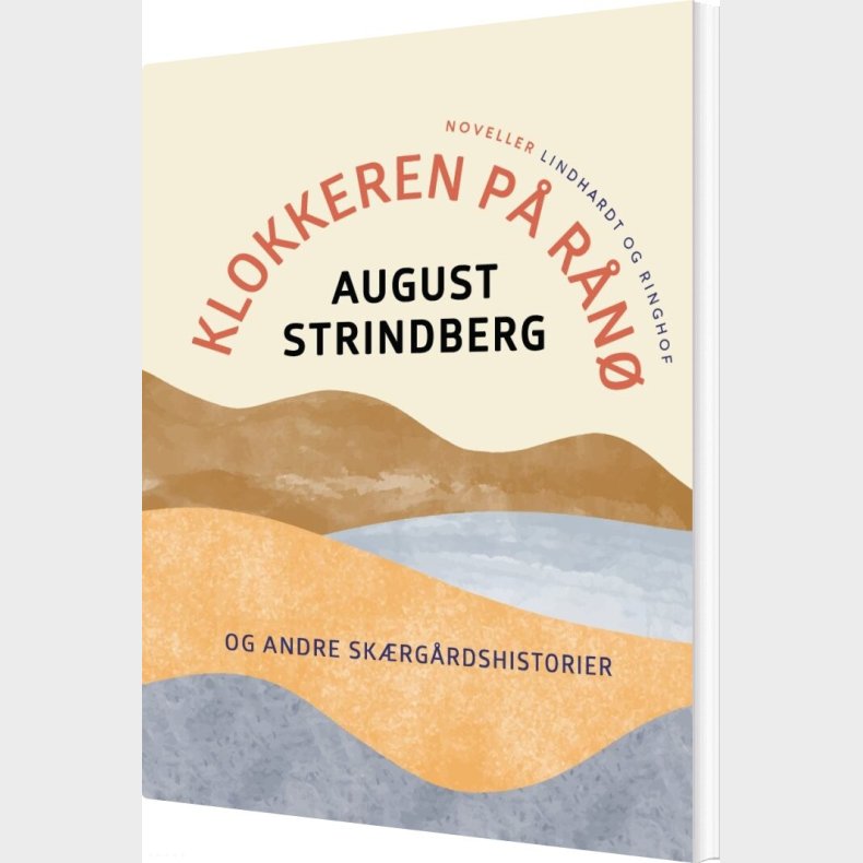 Klokkeren P� R�n� Og Andre Sk�rg�rdshistorier - August Strindberg - Bog