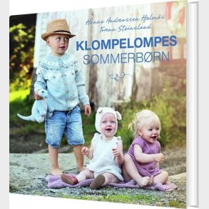 Klompelompe - Sommerb�rn - Hanne Andreassen Hjelm�s - Bog