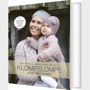 Klompelompe - Strik �ret Rundt - Hanne Andreassen Hjelm�s - Bog