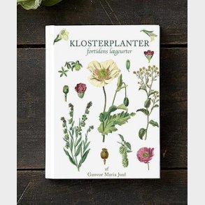 Klosterplanter - Gunvor Maria Juul - Bog