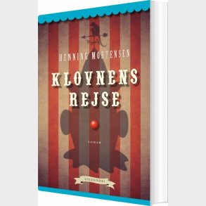 Klovnens Rejse - Henning Mortensen - Bog