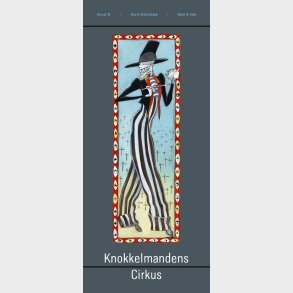 Knokkelmandens Cirkus - Dorte Karreb�k - Bog