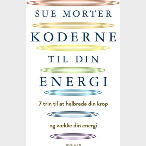 Koderne Til Din Energi - Sue Morter - Bog