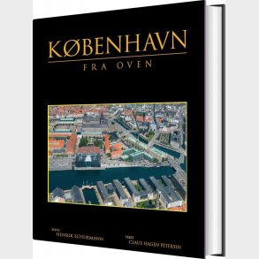 K�benhavn Fra Oven - Claus Hagen Petersen - Bog