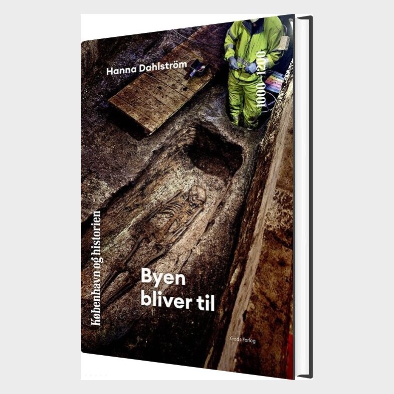 K�benhavn Og Historien Bind 2 - Hanna Dahlstr�m - Bog