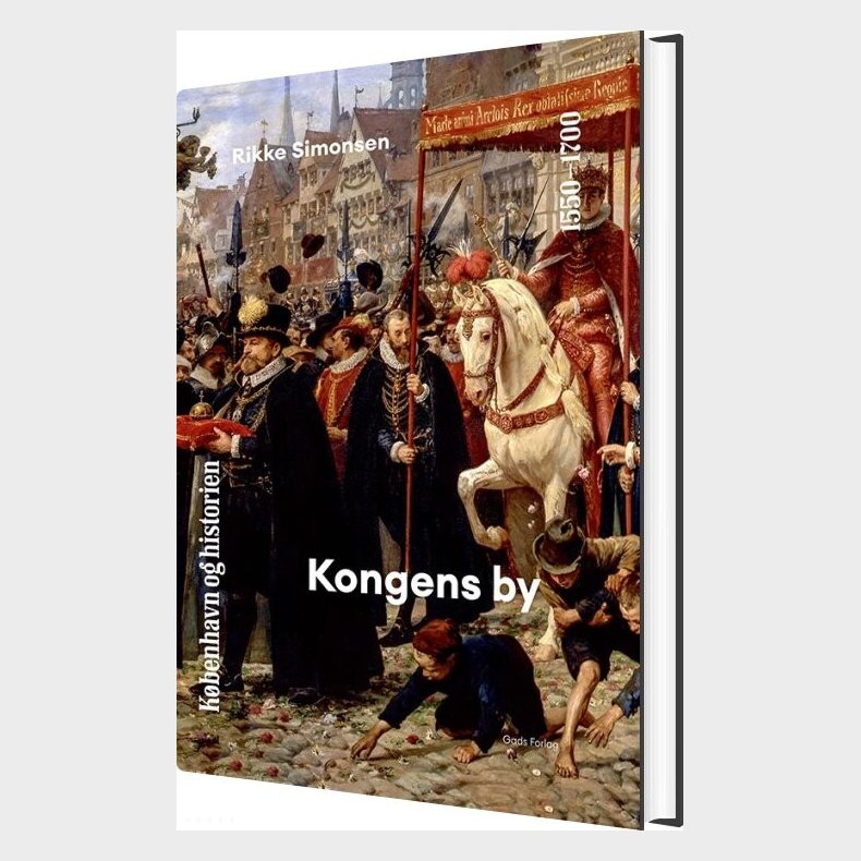 K�benhavn Og Historien Bind 4 - Rikke Simonsen - Bog