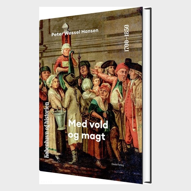 K�benhavn Og Historien Bind 5 - Peter Wessel Hansen - Bog