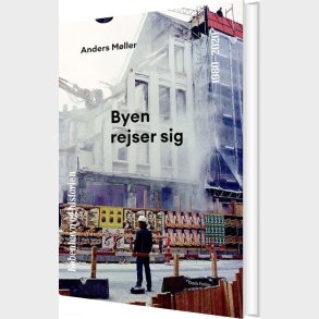 K�benhavn Og Historien Bind 8 - Anders M�ller - Bog