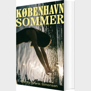 K�benhavn, Sommer - Betty Frank Simonsen - Bog