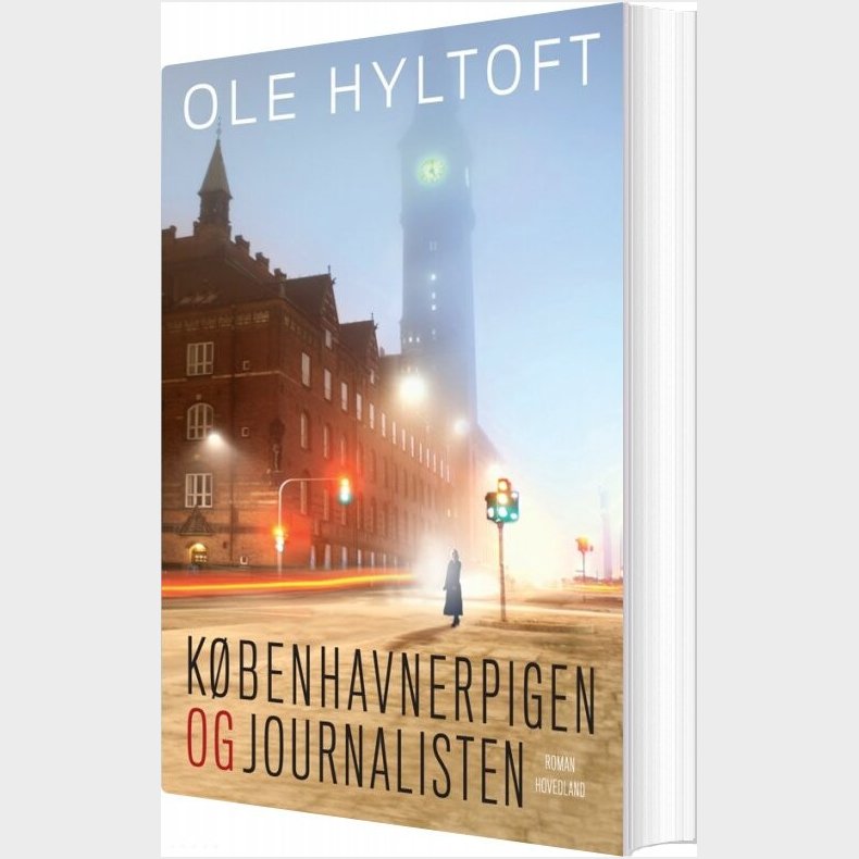 K�benhavnerpigen Og Journalisten - Ole Hyltoft - Bog