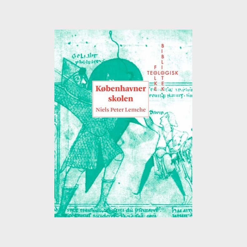 K�benhavnerskolen - Niels Peter Lemche - Bog