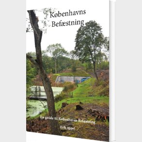 K�benhavns Bef�stning - Erik Appel - Bog