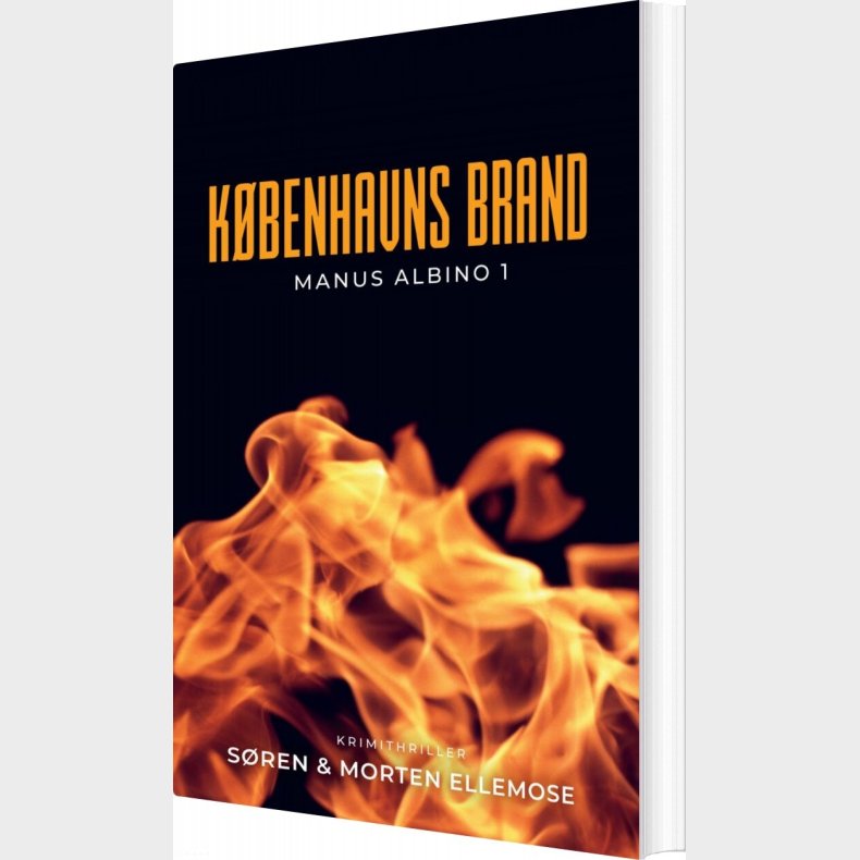 K�benhavns Brand - S�ren Ellemose - Bog