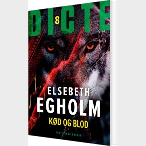 K�d Og Blod - Elsebeth Egholm - Bog