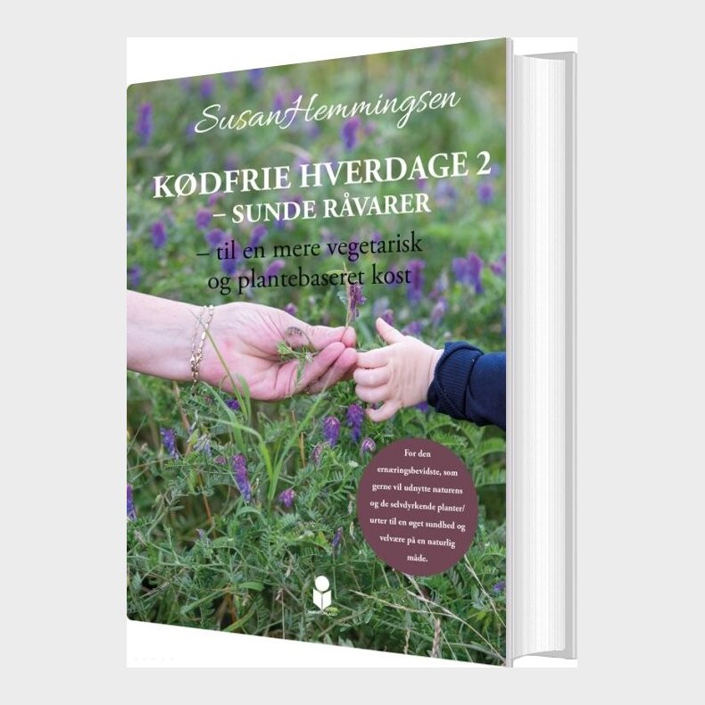 K�dfrie Hverdage 2 - Sunde R�varer - Susan Hemmingsen - Bog