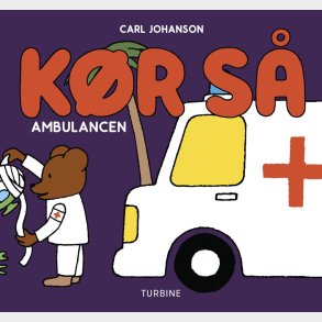K�r S� - Ambulancen - Carl Johanson - Bog