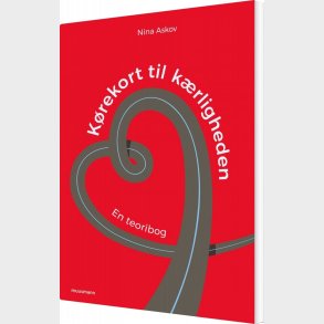 K�rekort Til K�rligheden - Nina Askov - Bog