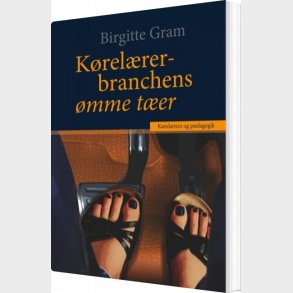 K�rel�rerbranchens �mme T�er - Birgitte Gram - Bog