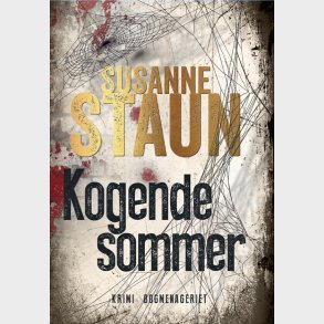 Kogende Sommer - Susanne Staun - Bog