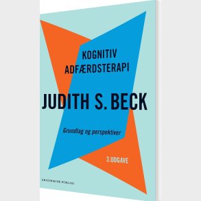 Kognitiv Adf�rdsterapi - Judith S. Beck - Bog