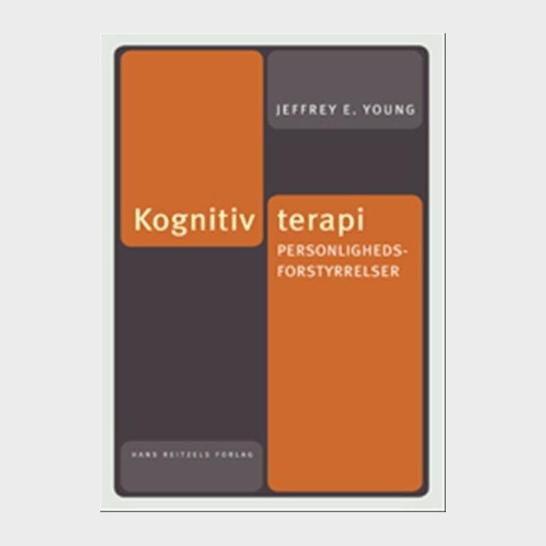 Kognitiv Terapi. Personlighedsforstyrrelser - Jeffrey E. Young - Bog