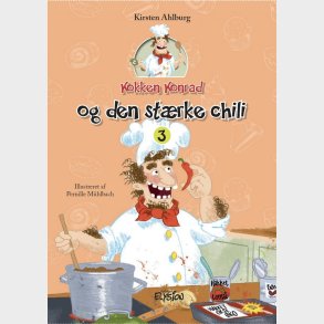 Kokken Konrad Og Den St�rke Chili - Kirsten Ahlburg - Bog