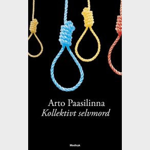 Kollektivt Selvmord - Arto Paasilinna - Bog