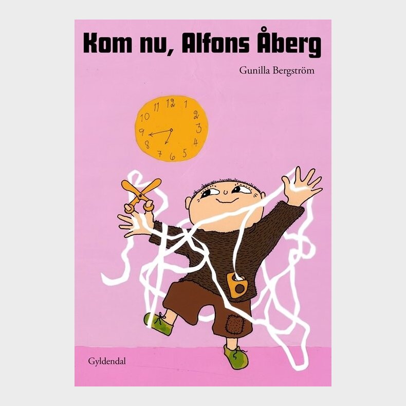 Kom Nu, Alfons �berg - Gunilla Bergstr�m - Bog