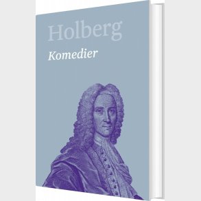 Komedier - Ludvig Holberg - Bog