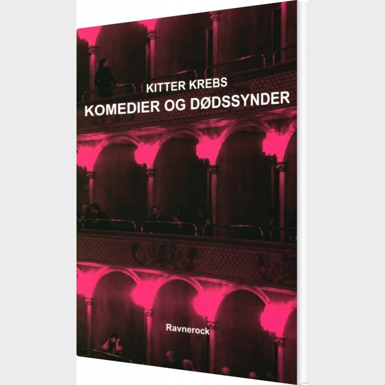 Komedier Og D�dssynder - Kitter Krebs - Bog