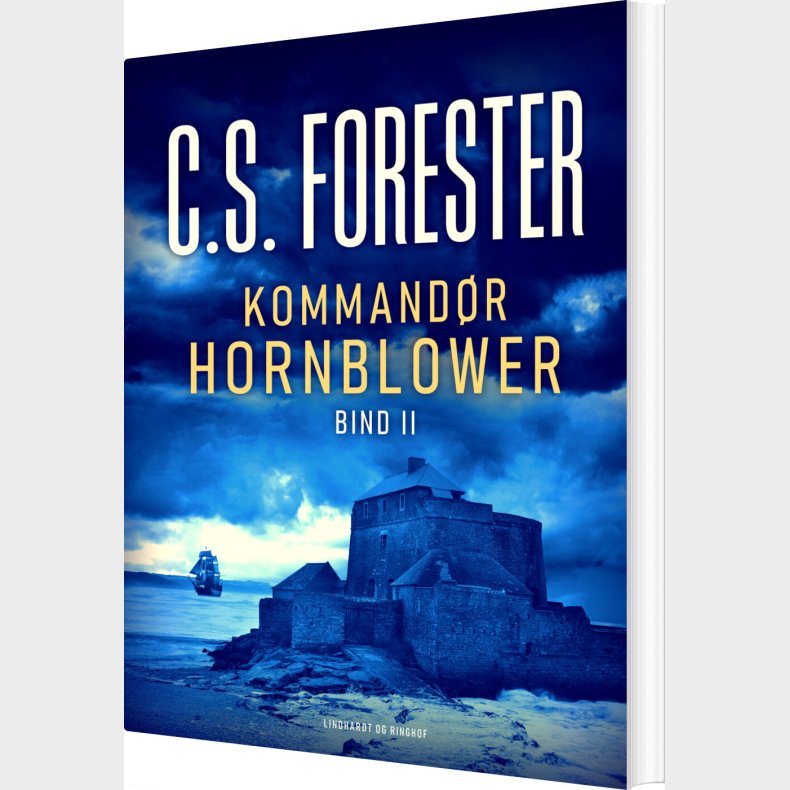 Kommand�r Hornblower. Bind 2 - C. S. Forester - Bog