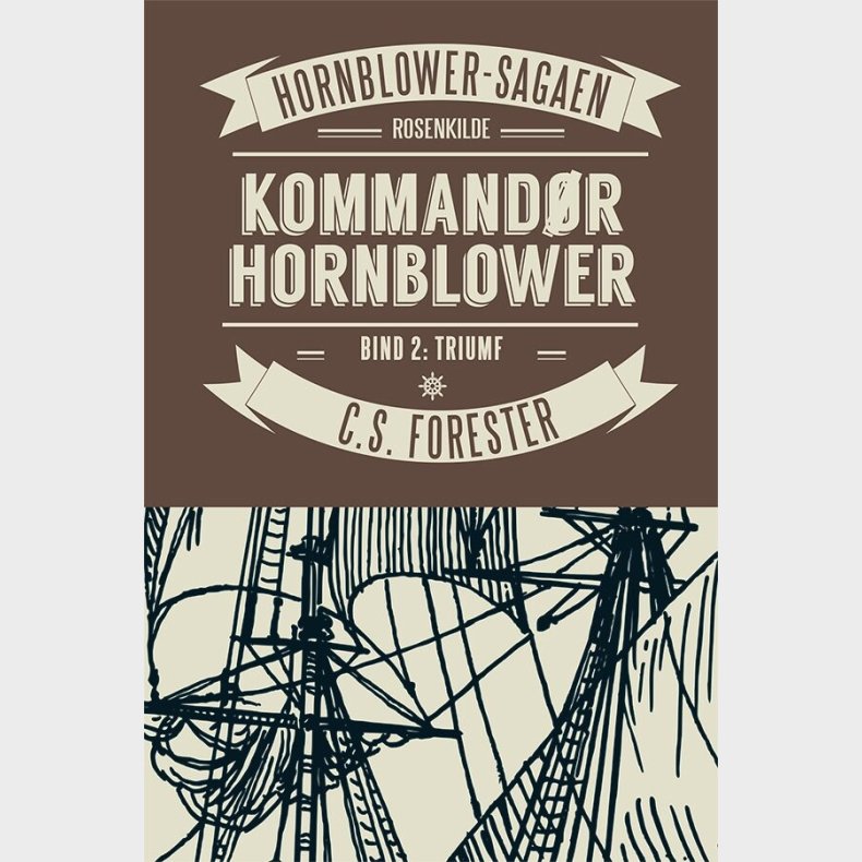 Kommand�r Hornblower - C. S. Forester - Bog