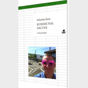 Kommunal Digter - Sebastian Bune - Bog