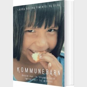 Kommunebarn - Laura Helena Pimentel Da Silva - Bog