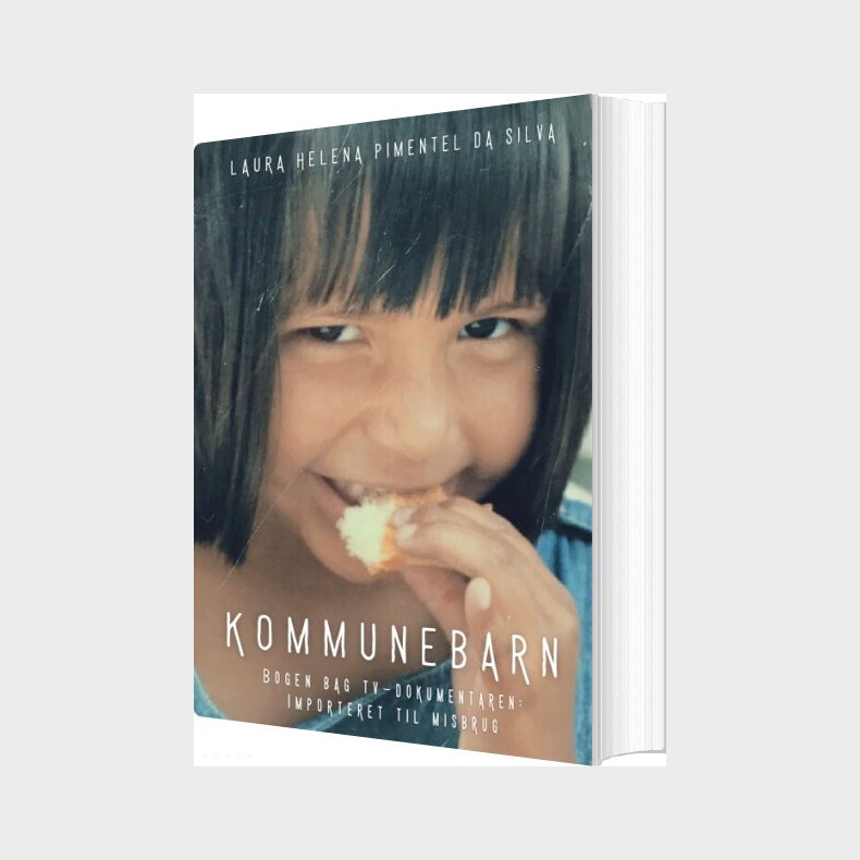 Kommunebarn - Laura Helena Pimentel Da Silva - Bog