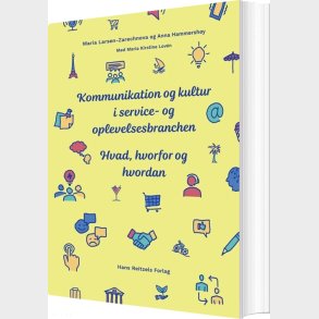 Kommunikation Og Kultur I Service- Og Oplevelsesbranchen - Maria Larsen-zarechnova - Bog