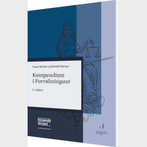 Kompendium I Forvaltningsret - Jesper M�nther - Bog