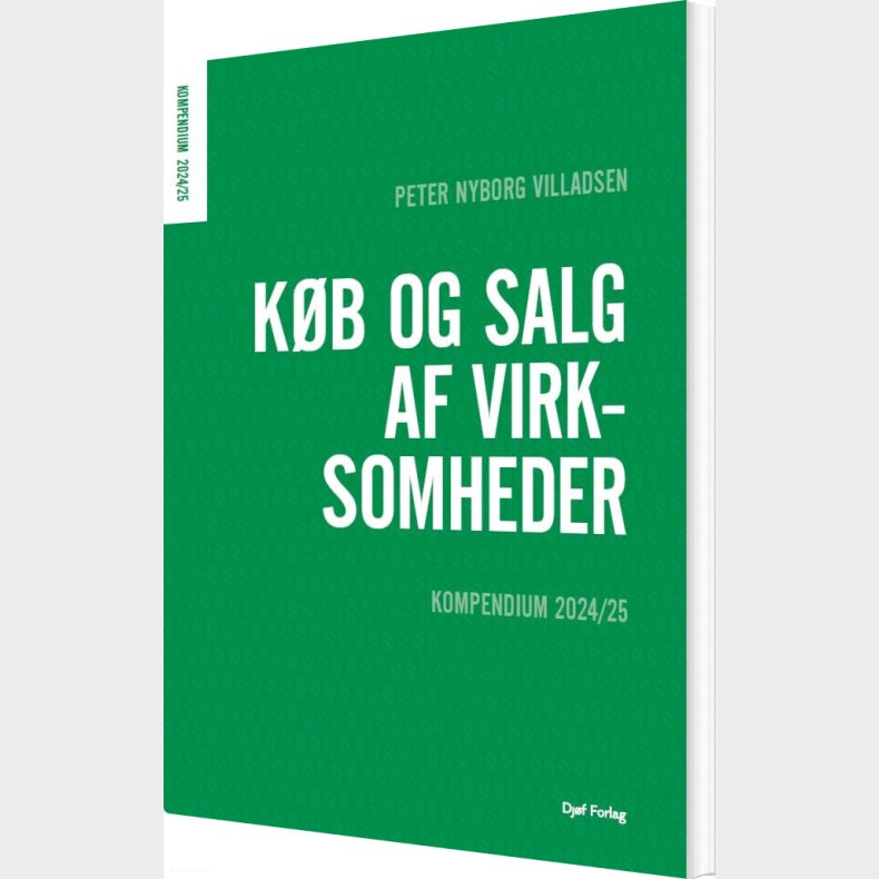 Kompendium I K�b Og Salg Af Virksomheder - Peter Nyborg Villadsen - Bog